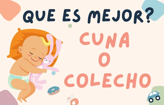 Que es mejor cuna o colecho